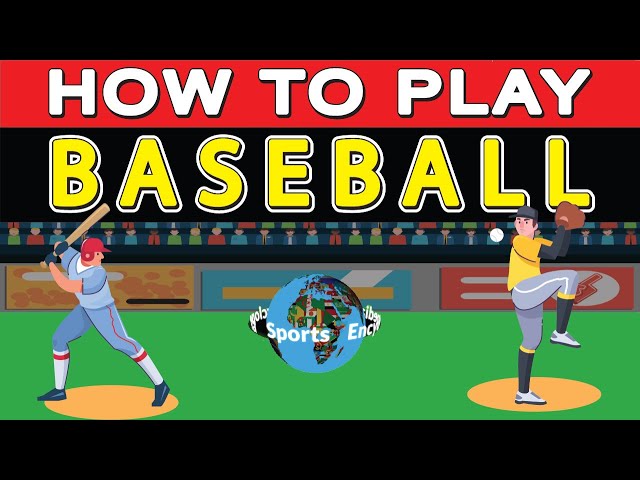 how to play baseball